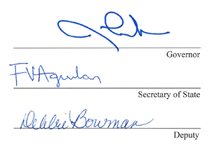 Governor Lombard, Secretary of State Franciso Aguilar, and Deputy SOS Debbie Bowman signatures