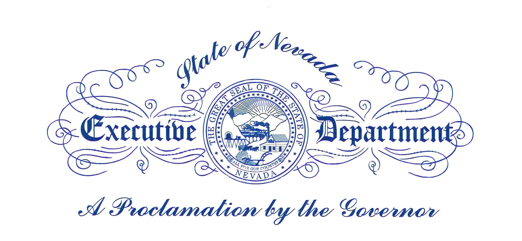 Official proclamation from the State of Nevada Executive Department issued by the Governor.