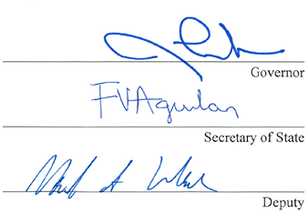 Governor Lombard, Secretary of State Franciso Aguilar, and Deputy SOS Mark Walsh signatures